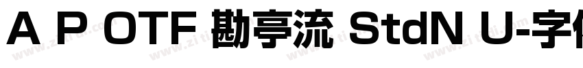 A P OTF 勘亭流 StdN U字体转换